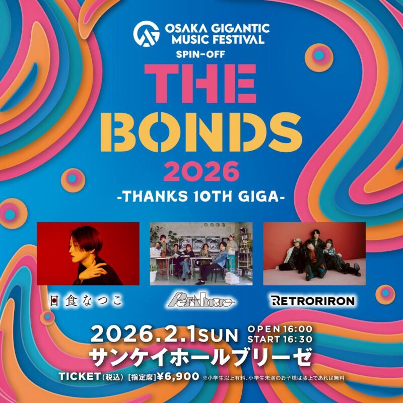 THE BONDS 2026 -THANKS 10TH GIGA-
